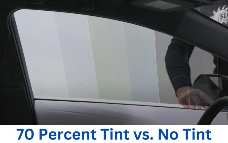 70 Percent Tint vs. No Tint
